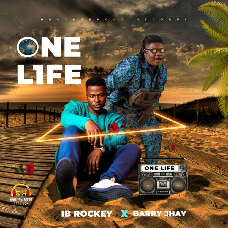 IB Rockey – One Life Ft. Barry Jhay