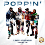 Django23 – Poppin ft. S1mba BNXN TSB