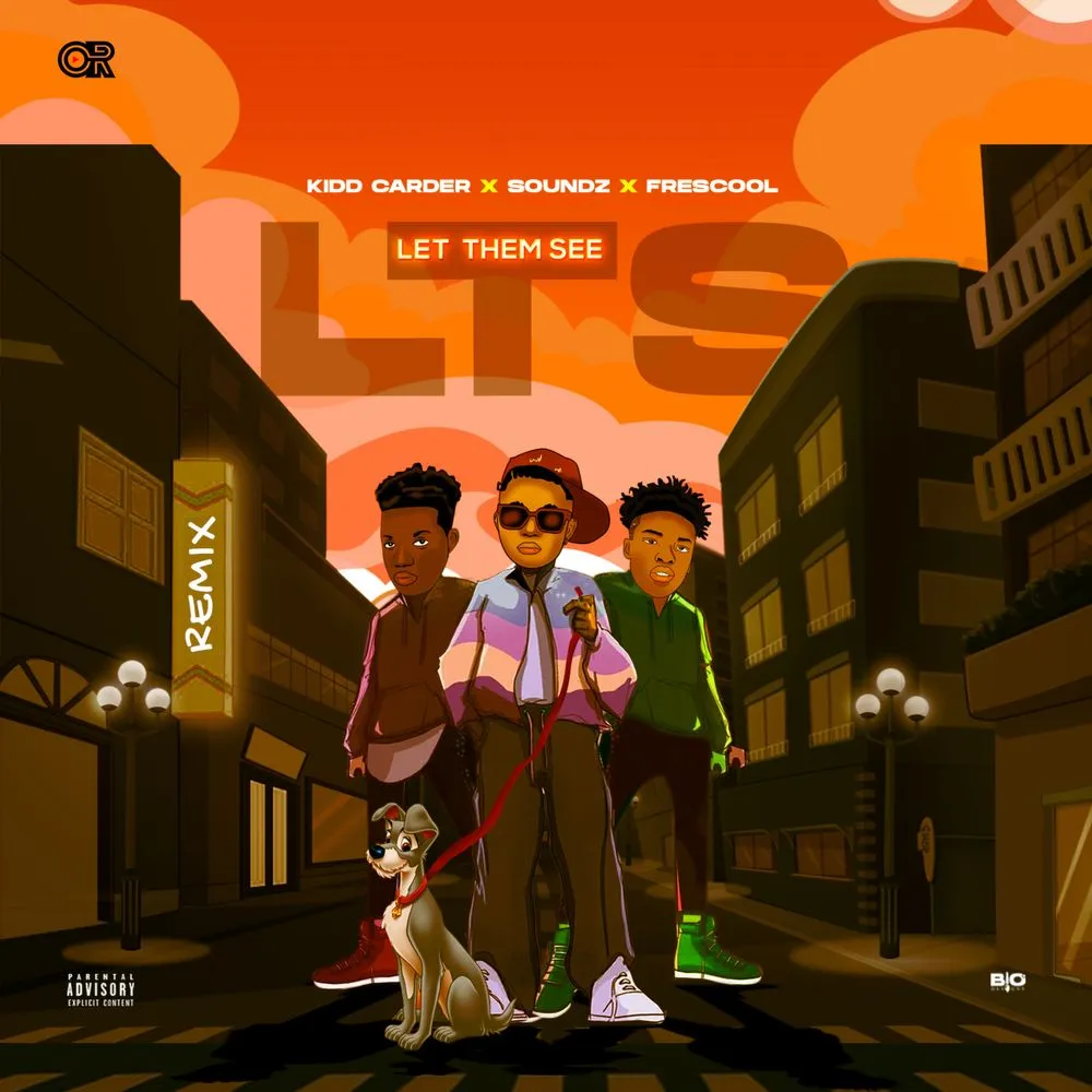 Kidd Carder – Let Them See Remix ft Soundz Frescool