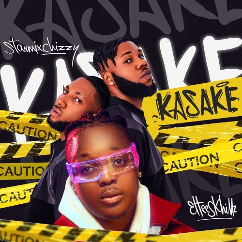 Starmix Chizzy – Kasake Ft. Eltee Skhillz