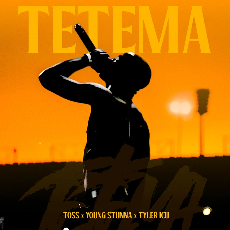 Tetema by TOSS Ft. Young Stunna Tyler ICU