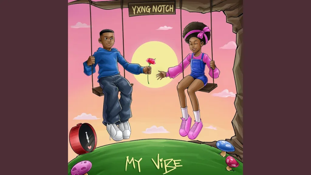 YXNG Notch – My Vibe (1)