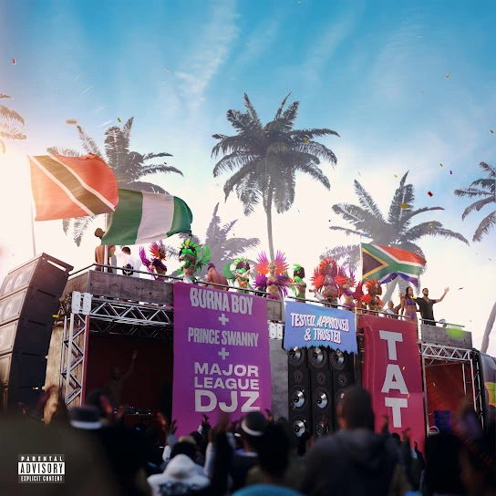 Burna Boy Tested Approved Trusted