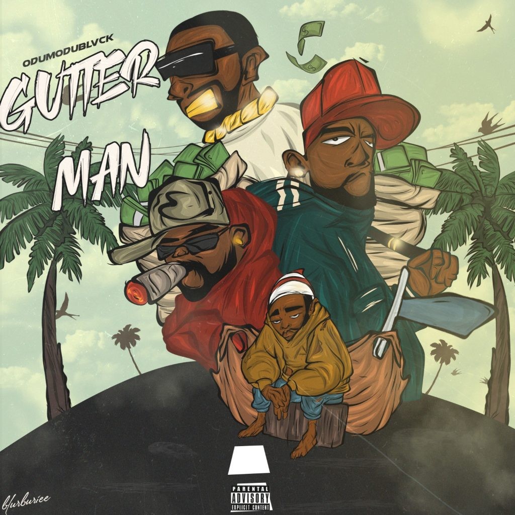 Odumodublvck Gutter Man