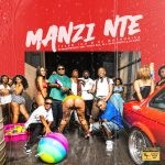 Tyler ICU & DJ Maphorisa – Manzi Nte ft. Masterpiece YVK, Ceeka RSA, M.J, Silas Africa & Alxapo