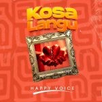 Happy voice Kosa langu 1024x1024