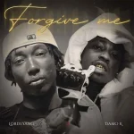 Lordeyang – Forgive Me Ft. Damo K 1024x1024