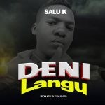 Salu K – Deni Langu