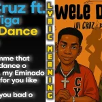 Lui Cruz – Wele Dance Ft Berri Tiga