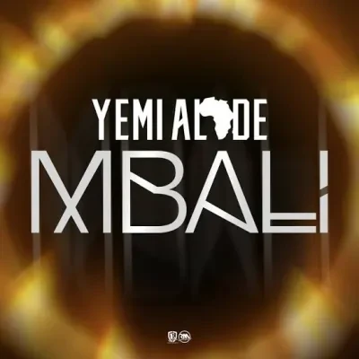 Yemi Alade – Mbali