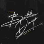 Hotkeed – Better Days