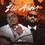 Evado – Ilu Agha Ft. Phyno 1010x1010
