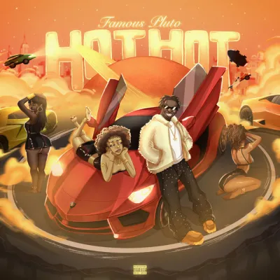 Famous Pluto – Hot Hot