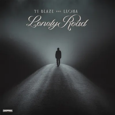 T.I BLAZE – Lonely Road ft. Llona