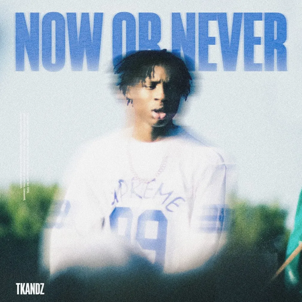 Tkandz – Now Or Never Ft. CXSPER