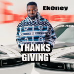 Ekeney – Thanksgiving