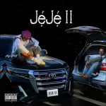 BoyBlandi – JEJE II Ft. Ayo Maff 1010x1010