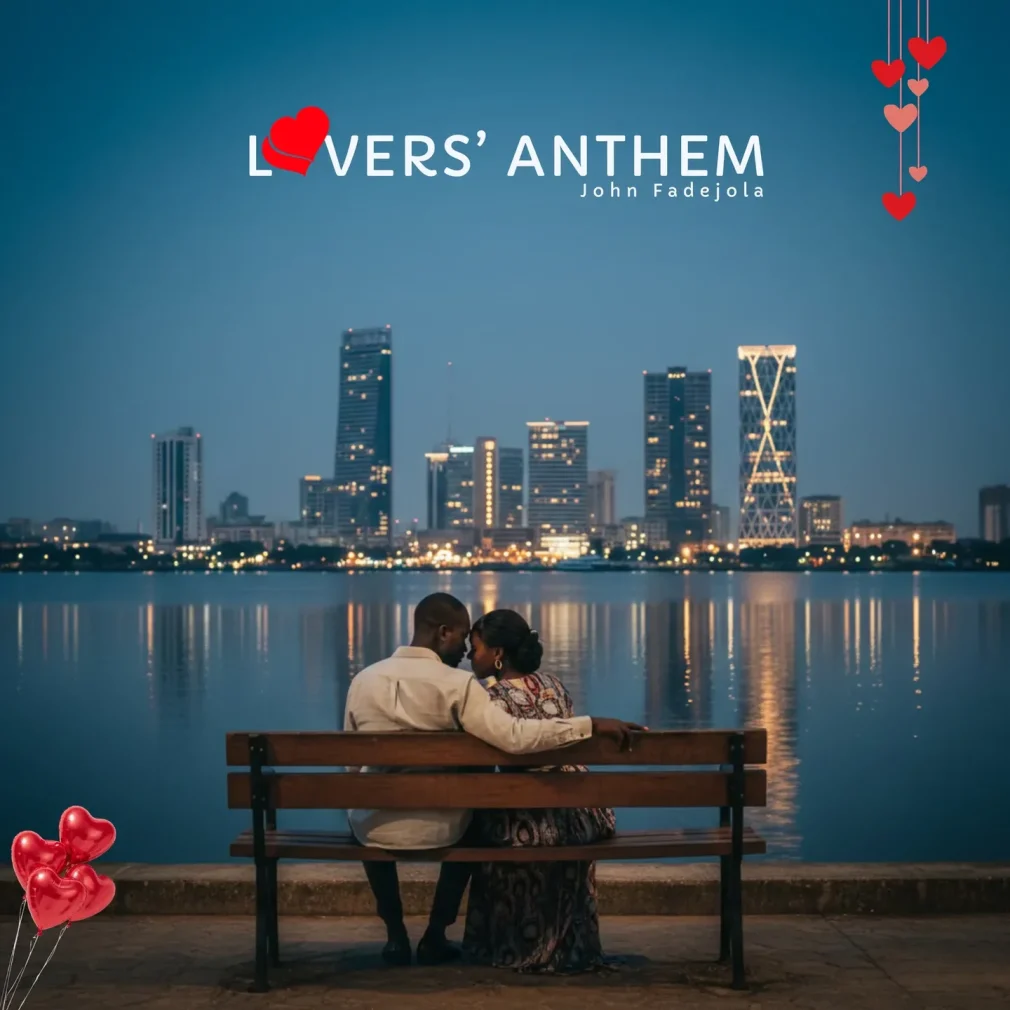 John Fadejola – Lovers Anthem 1010x1010